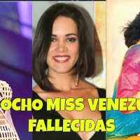 Las ocho Miss Venezuela que han fallecido
